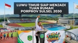 Luwu Timur Siap Rebut Tuan Rumah Porprov Sulsel 2030, Kesiapan Venue Sudah Lampaui Syarat