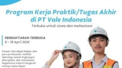PT Vale Buka Pendaftaran Kerja Praktik dan Penelitian Akhir bagi Siswa dan Mahasiswa