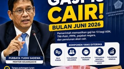 Catat Tanggalnya! Gaji ke-13 ASN Cair Juni 2026